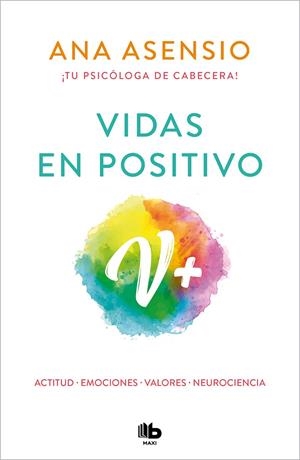 VIDAS EN POSITIVO | 9788413142289 | ASENSIO, ANA