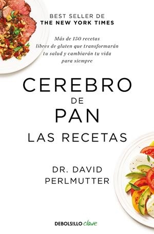 CEREBRO DE PAN. LAS RECETAS | 9788466353694 | PERLMUTTER, DAVID