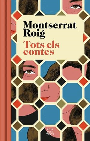 TOTS ELS CONTES (MONTSERRAT ROIG) | 9788417444822 | ROIG, MONTSERRAT