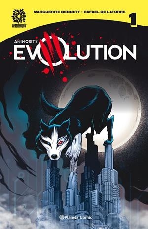 ANIMOSITY EVOLUTION 01 | 9788413410241 | BENNETT, MARGUERITE
