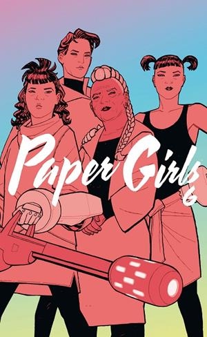 PAPER GIRLS INTEGRAL 06 | 9788413411279 | VAUGHAN, BRIAN K. / CHIANG, CLIFF