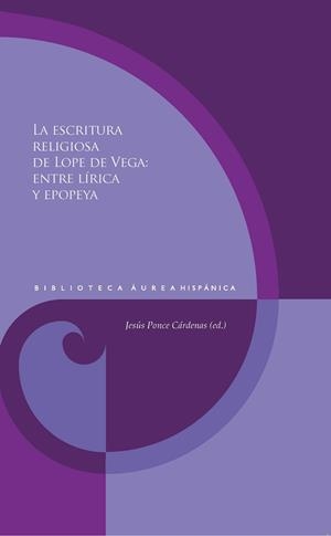 ESCRITURA RELIGIOSA DE LOPE DE VEGA, LA | 9788491921561