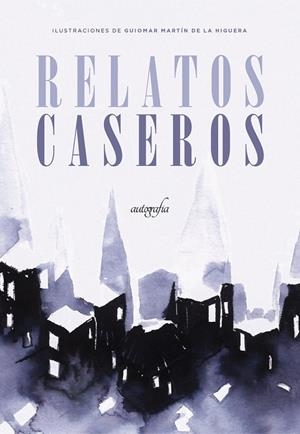RELATOS | 9788418337185 | MARTÍN DE LA HIGUERA, GUIOMAR