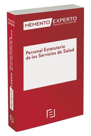 MEMENTO EXPERTO PERSONAL ESTATUTARIO DE LOS SERVICIOS DE SALUD | 9788418190353 | LEFEBVRE-EL DERECHO