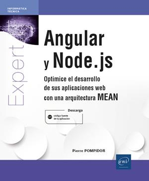 ANGULAR Y NODE.JS | 9782409026133 | POMPIDOR, PIERRE