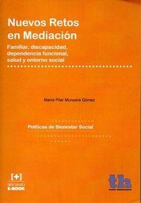 NUEVOS RETOS EN MEDIACIÓN | 9788416062362 | MUNUERA GÓMEZ, Mª PILAR