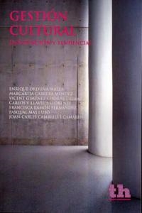 GESTIÓN CULTURAL | 9788415731306 | ORDUÑA-MALEA, ENRIQUE