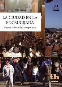 CIUDAD EN LA ENCRUCIJADA, LA | 9788416062652 | JOÃO SEIXAS