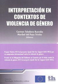 INTERPRETACIÓN EN CONTEXTOS DE VIOLENCIA DE GÉNERO | 9788416349319 | TOLEDANO BUENDÍA, CARMEN