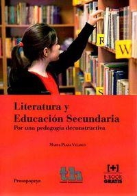 LITERATURA Y EDUCACIÓN SECUNDARIA | 9788416062058 | PLAZA VELASCO, MARTA