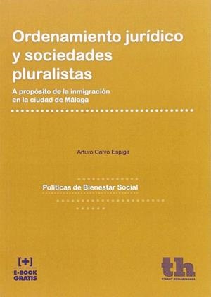 ORDENAMIENTO JURÍDICO Y SOCIEDADES PLURALISTAS | 9788416349777 | CALVO ESPIGA,ARTURO