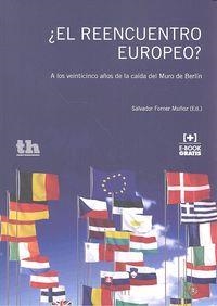 ¿EL REENCUENTRO EUROPEO? | 9788416349630 | MORENO FONSERET, ROQUE