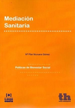 MEDIACIÓN SANITARIA | 9788416556274 | MUNUERA GÓMEZ, Mª PILAR