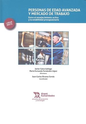 PERSONAS DE EDAD AVANZADA Y MERCADO DE TRABAJO | 9788416556373 | CALVO GALLEGO, JAVIER