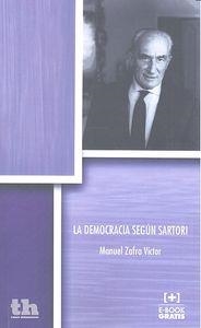 DEMOCRACIA SEGÚN SARTORI, LA | 9788416349791 | ZAFRA VÍCTOR, MANUEL