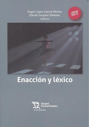 ENACCIÓN Y LÉXICO | 9788416786404 | LÓPEZ GARCÍA-MOLINS, ÁNGEL