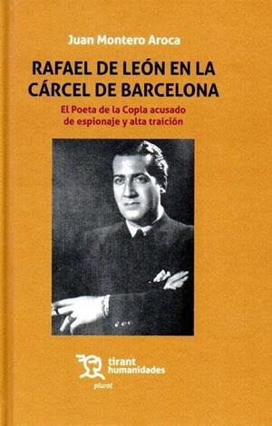 RAFAEL DE LEÓN EN LA CÁRCEL DE BARCELONA | 9788417508388 | MONTERO AROCA, JUAN