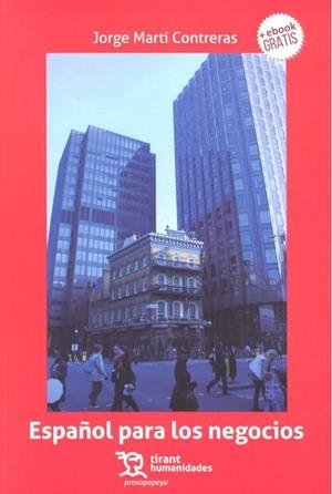 ESPAÑOL PARA LOS NEGOCIOS | 9788417069919 | MARTÍ CONTRERAS, JORGE