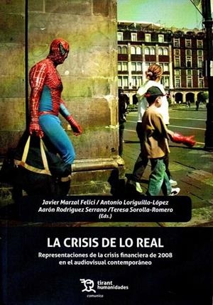 CRISIS DE LO REAL, LA | 9788417203474 | MARZAL FELICI, JAVIER