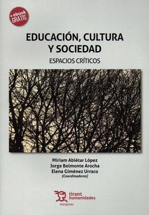 EDUCACIÓN, CULTURA Y SOCIEDAD | 9788417203450 | ABIÉTAR LÓPEZ, MIRIAM
