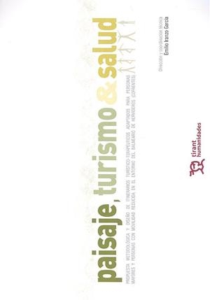 PAISAJE, TURISMO & SALUD | 9788416786923 | IRANZO GARCÍA, EMILIO