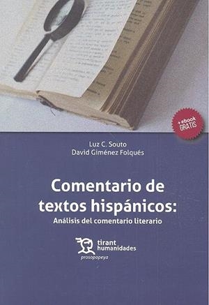 COMENTARIO DE TEXTOS HISPÁNICOS: ANÁLISIS DEL COMENTARIO LITERARIO | 9788417069292 | GIMÉNEZ FOLQUÉS, DAVID