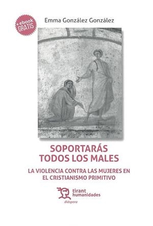 SOPORTARÁS TODOS LOS MALES. | 9788417069179 | GONZÁLEZ GONZÁLEZ, EMMA