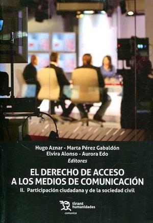 DERECHO DE ACCESO A LOS MEDIOS DE COMUNICACIÓN, EL | 9788417508463 | AZNAR GÓMEZ, HUGO