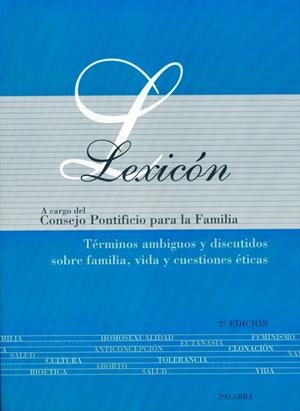 LEXICÓN | 9788482399904 | CONSEJO PONTIFICIO PARA LA FAMILIA