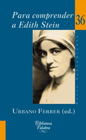 PARA COMPRENDER A EDITH STEIN | 9788498402391
