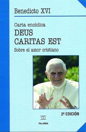 DEUS CARITAS EST | 9788482399973 | BENEDICTO XVI