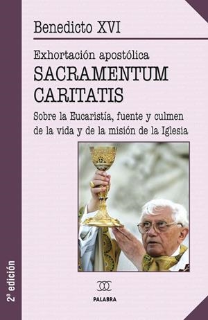 SACRAMENTUM CARITATIS | 9788498401233 | BENEDICTO XVI