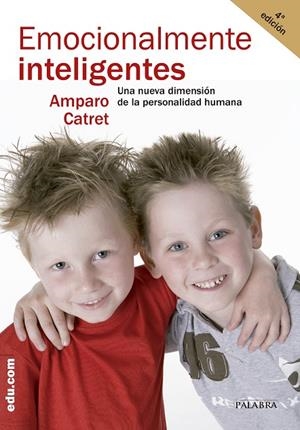 ¿EMOCIONALMENTE INTELIGENTES? | 9788498409598 | CATRET MASCARELL, AMPARO