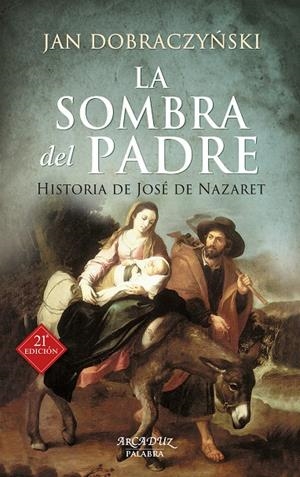 SOMBRA DEL PADRE, LA | 9788490614808 | DOBRACZYNSKI, JAN