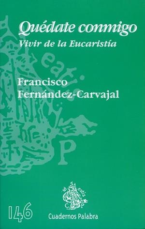 QUÉDATE CONMIGO | 9788482398808 | FERNÁNDEZ-CARVAJAL, FRANCISCO