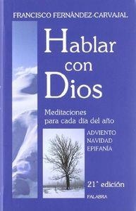 HABLAR CON DIOS. OBRA COMPLETA | 9788498400458 | FERNÁNDEZ-CARVAJAL, FRANCISCO