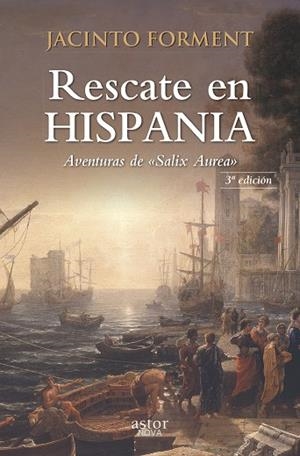 RESCATE EN HISPANIA | 9788490611234 | FORMENT COSTA, JACINTO