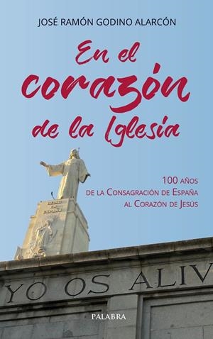 EN EL CORAZÓN DE LA IGLESIA | 9788490618660 | GODINO ALARCÓN, JOSÉ RAMÓN