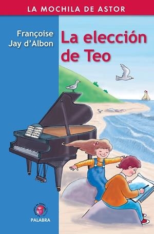 ELECCIÓN DE TEO, LA | 9788482399294 | JAY D'AVON, FRANCOISE