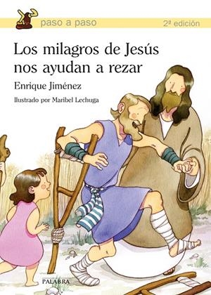 MILAGROS DE JESÚS NOS AYUDAN A REZAR, LOS | 9788498405125 | JIMÉNEZ LASANTA, ENRIQUE