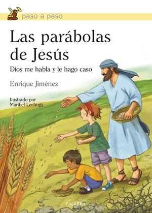 PARÁBOLAS DE JESÚS, LAS | 9788490613863 | JIMÉNEZ, ENRIQUE
