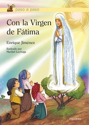 CON LA VIRGEN DE FÁTIMA | 9788490615553 | JIMÉNEZ, ENRIQUE