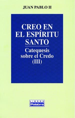 CREO EN EL ESPÍRITU SANTO | 9788482391083 | JUAN PABLO II