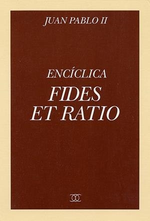 FIDES ET RATIO | 9788482392783 | JUAN PABLO II