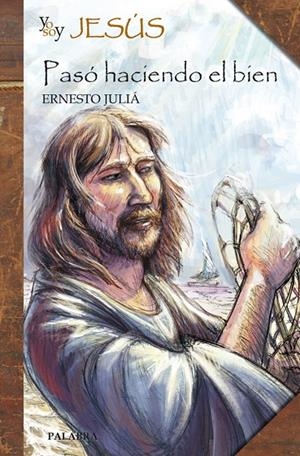YO SOY JESÚS | 9788498402612 | JULIÁ DÍAZ, ERNESTO