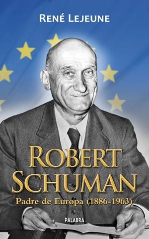 ROBERT SCHUMAN | 9788498400557 | LEJEUNE, RENÉ