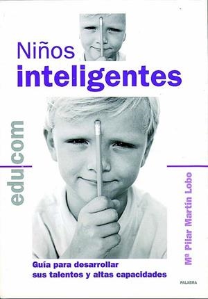 NIÑOS INTELIGENTES | 9788482398471 | MARTÍN LOBO, Mª PILAR