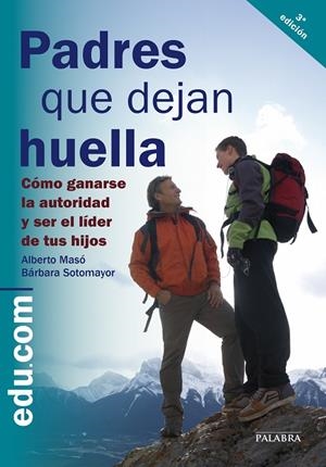 PADRES QUE DEJAN HUELLA | 9788498405118 | MASÓ PORTABELLA, ALBERTO / SOTOMAYOR RODRÍGUEZ, BÁRBARA
