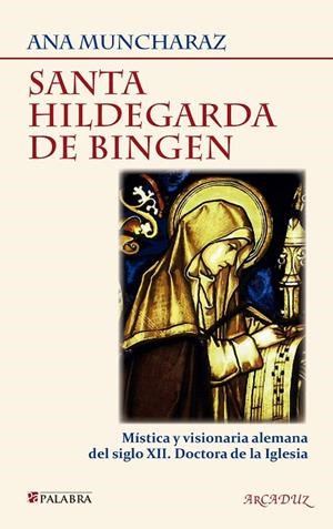 SANTA HILDEGARDA DE BINGEN | 9788498409253 | MUNCHARAZ ROSSI, ANA