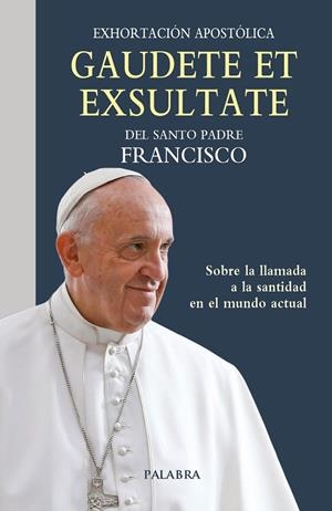 GAUDETE ET EXSULTATE | 9788490617113 | PAPA FRANCISCO